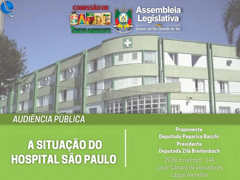 Câmara recebe Audiência Pública para discutir a situação do Hospital São Paulo