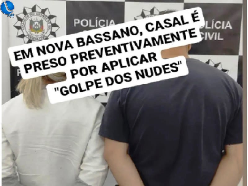Casal é preso por aplicar golpe do nudes