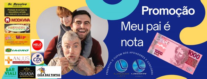 Promoção Meu Pai é Nota Mil